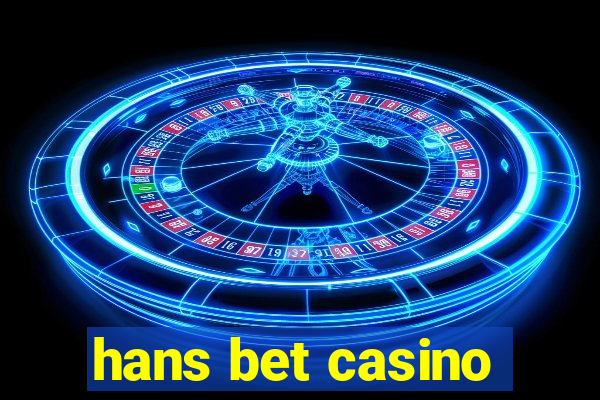 hans bet casino